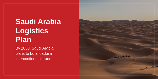 Featured image for “Saudi Arabia’s Big Logistics Transformation”